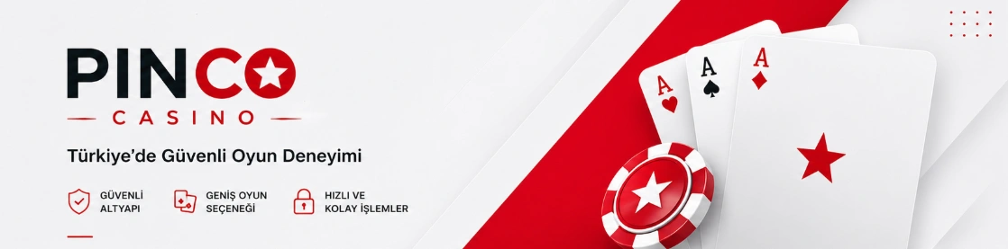 Pinco Casino Türkiye hakkında bilgi, güvenlik, oyun kategorileri ve hesap oluşturma süreci